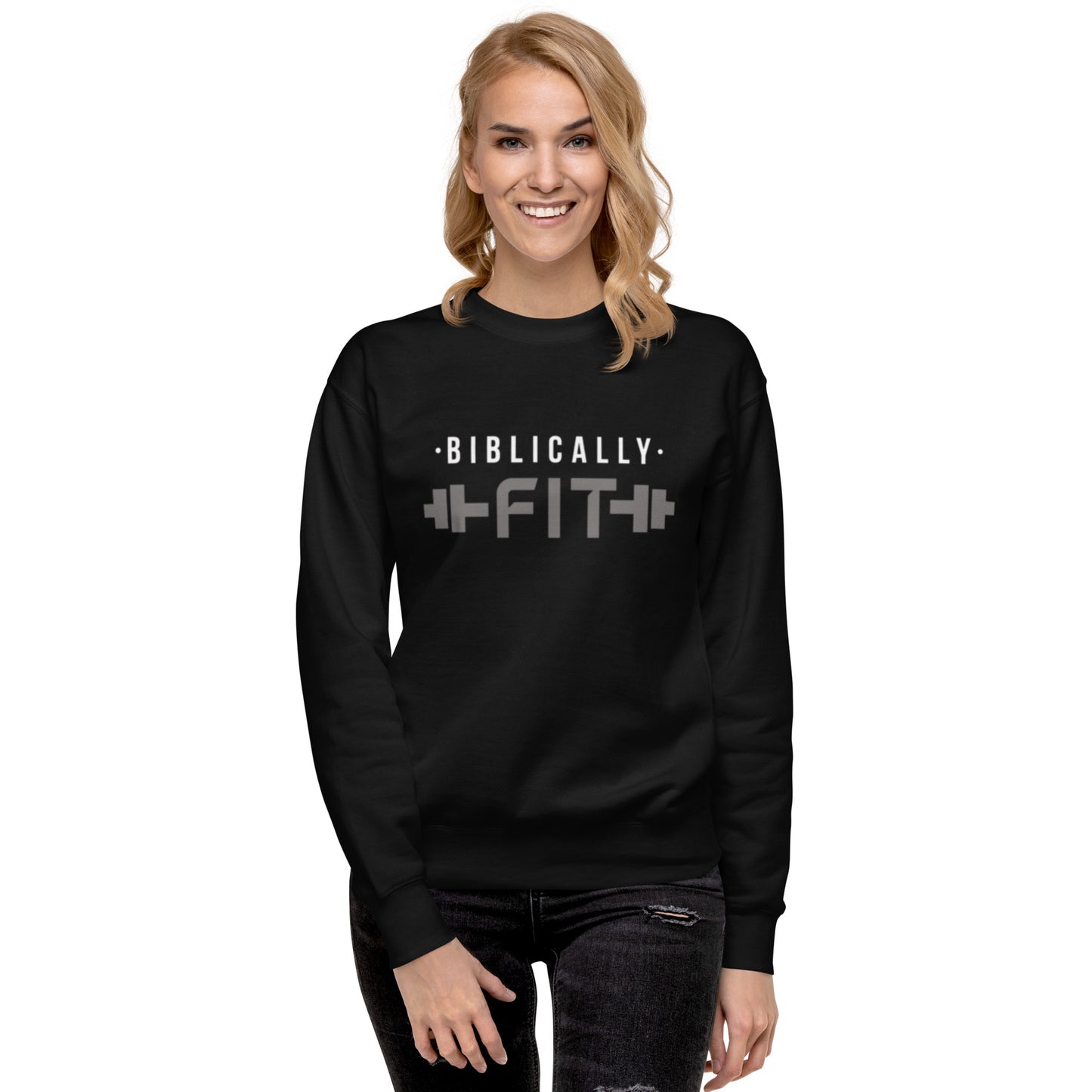 All In - Biblically Fit Sweatshirt