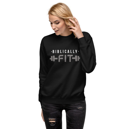 All In - Biblically Fit Sweatshirt