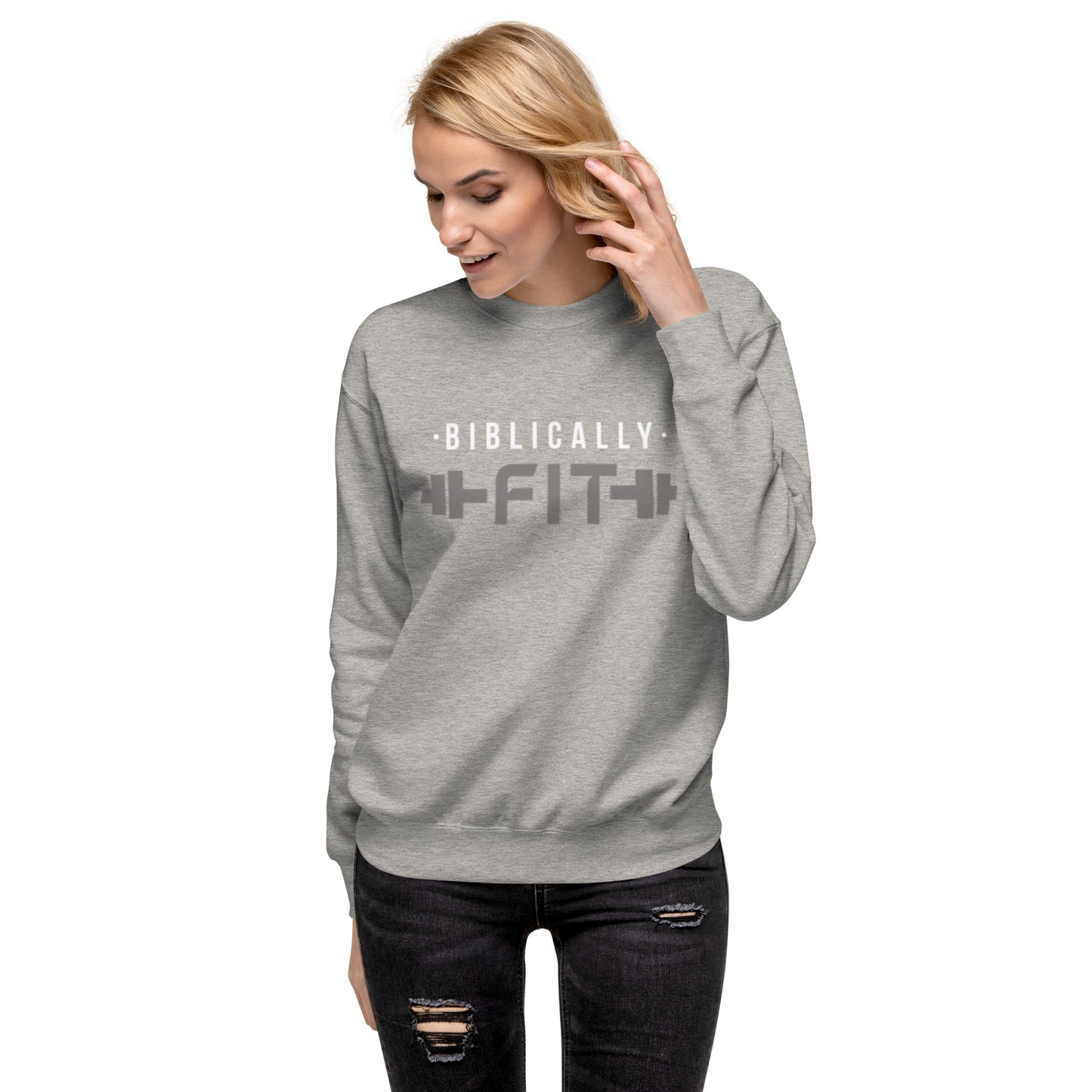 All In - Biblically Fit Sweatshirt