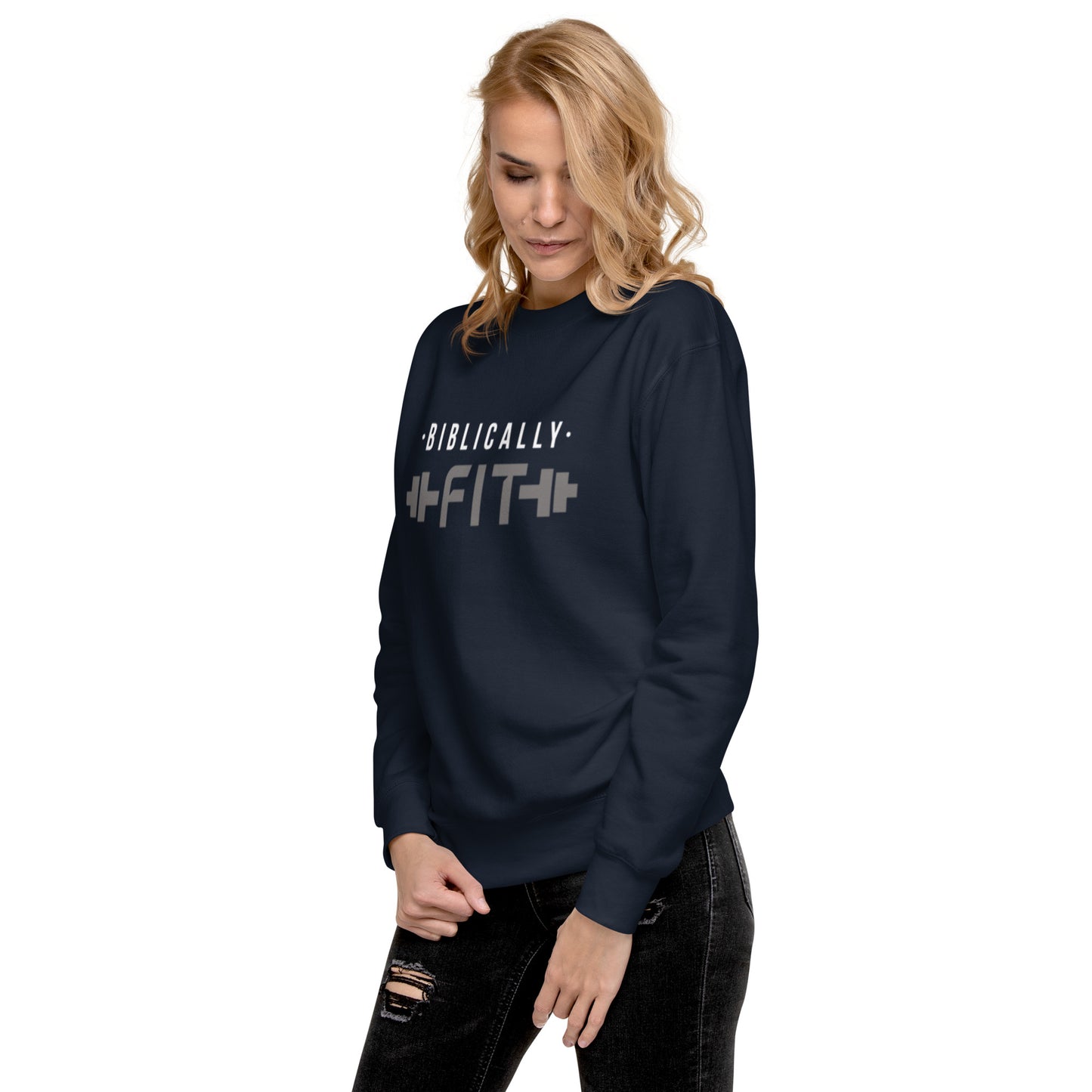 All In - Biblically Fit Sweatshirt